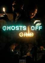 Watch Ghosts Off Grid Megashare