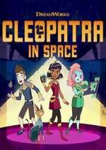 Watch Cleopatra in Space Megashare