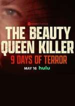 Watch The Beauty Queen Killer: 9 Days of Terror Megashare