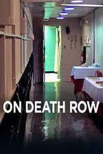 Watch On Death Row Megashare