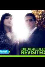 Watch The Dead Files Revisited Megashare