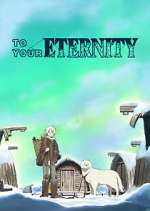 Watch To Your Eternity Megashare