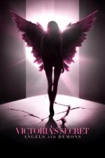 Watch Victoria's Secret: Angels and Demons Megashare