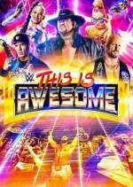 Watch WWE This Is Awesome Megashare