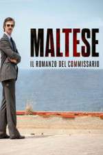 Watch Maltese - Il romanzo del Commissario Megashare