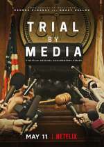 Watch Trial By Media Megashare