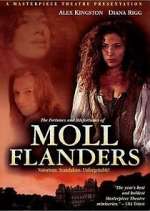 Watch The Fortunes and Misfortunes of Moll Flanders Megashare