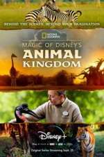 Watch Magic of Disney\'s Animal Kingdom Megashare