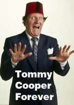 Watch Tommy Cooper Forever Megashare