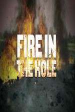 Watch Fire in the Hole Megashare