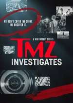Watch Megashare TMZ Investigates Online