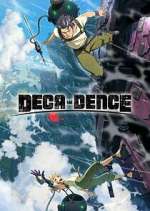 Watch Deca-Dence Megashare