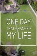 Watch One Day That Changed My Life Megashare