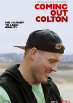 Watch Megashare Coming Out Colton Online