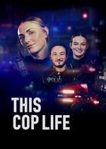 Watch This Cop Life Megashare