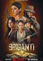 Watch Briganti Megashare