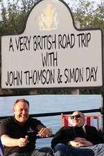 Watch A Very British Road Trip with John Thompson and Simon Day Megashare