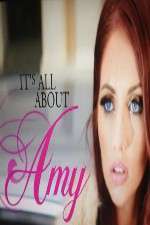 Watch Its All About Amy Megashare