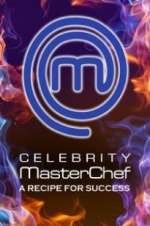 Watch Celebrity MasterChef: A Recipe for Success Megashare