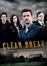 Watch Clean Break Megashare