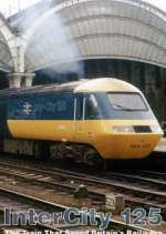 Watch Intercity 125: The Train That Saved Britain's Railways Megashare