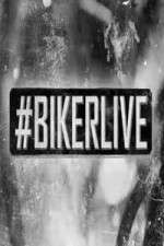 Watch BikerLive Megashare