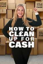 How to Clean Up for Cash megashare