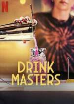 Watch Drink Masters Megashare