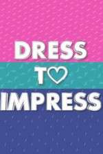 Watch Dress to Impress Megashare