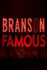 Watch Branson Famous Megashare