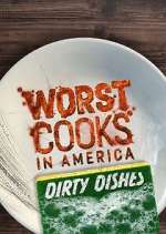 Watch Worst Cooks in America: Dirty Dishes Megashare