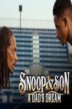 snoop & son: a dad's dream tv poster