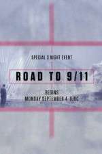 Watch Road to 9/11 Megashare