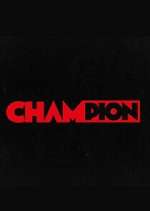 Watch Champion Megashare