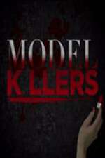 Watch Model Killers Megashare