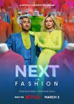 Watch Next in Fashion Megashare