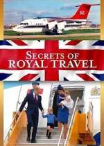 Watch Secrets of Royal Travel Megashare