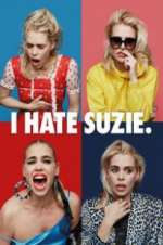 Watch I Hate Suzie Megashare
