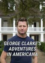 Watch Megashare George Clarke's Adventures in Americana Online