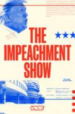 Watch The Impeachment Show Megashare
