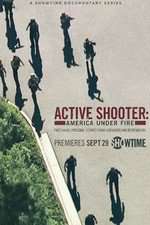 Watch Active Shooter: America Under Fire Megashare