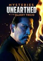 Mysteries Unearthed with Danny Trejo megashare