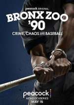 Watch Bronx Zoo '90: Crime, Chaos and Baseball Megashare