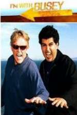 Watch I'm with Busey Megashare