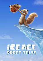 Watch Ice Age: Scrat Tales Megashare