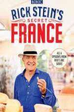 Watch Rick Stein\'s Secret France Megashare