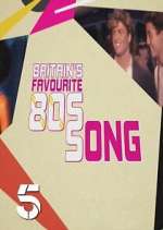 Watch Britains Favourite 80s Songs Megashare