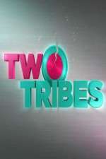 Watch Two Tribes Megashare
