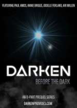 darken: before the dark tv poster