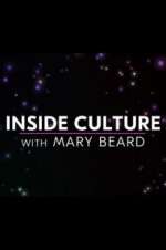 Watch Inside Culture with Mary Beard Megashare